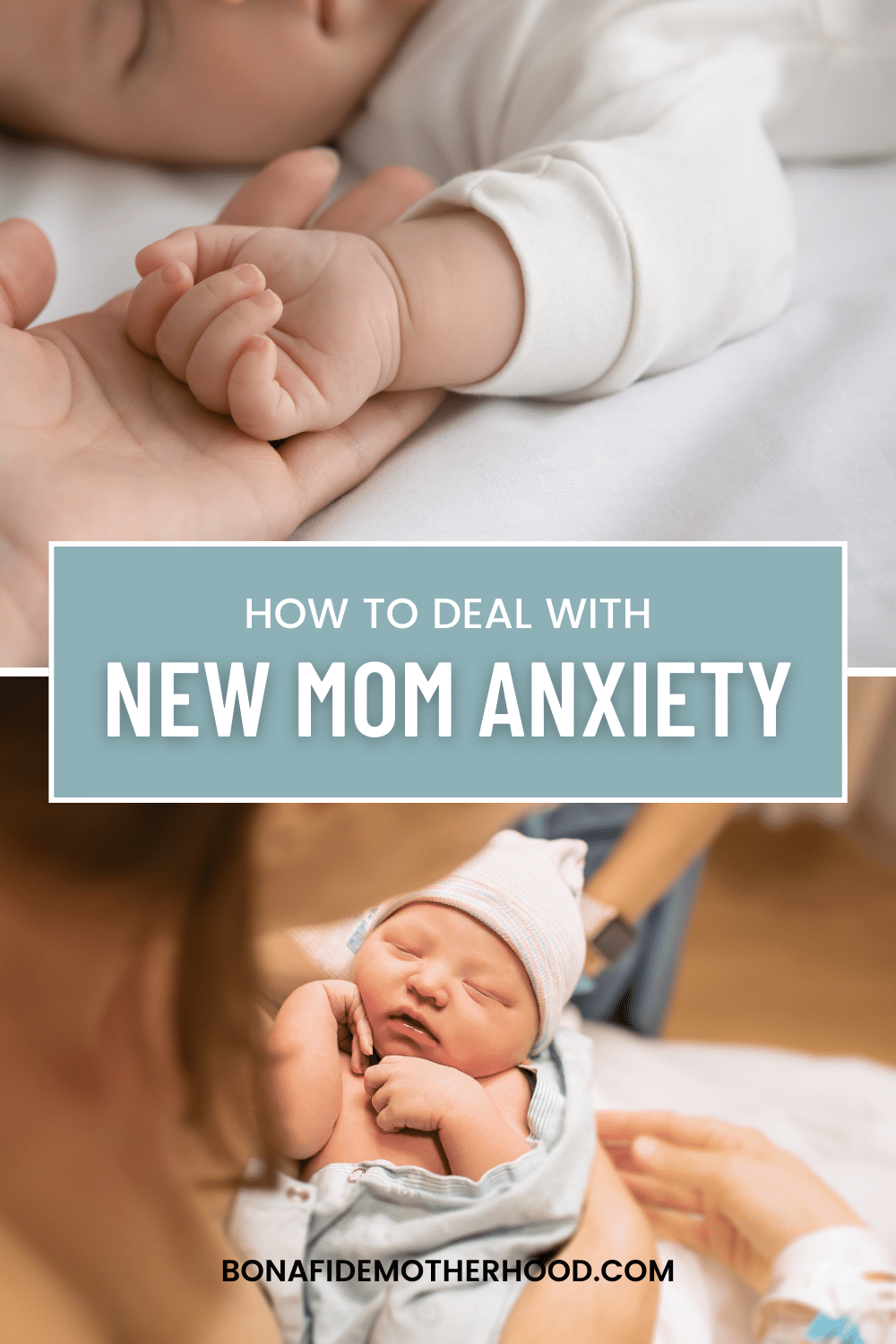 How to Deal with Anxiety as a New Mom - Bonafide Motherhood